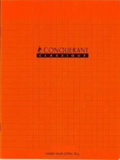 Conquérant Classique Cahier 17x22 - 32 Pages - Séyès - Polypro Orange