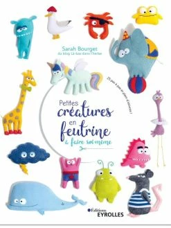 Graine Créative Livre Couture - Petites Créatures En Feutrine