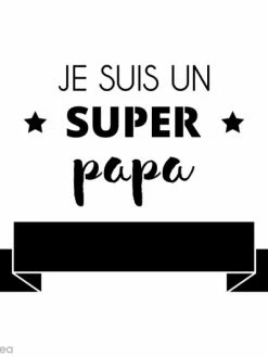 Creavea Pochoir Multiusage - Je Suis Un Super Papa - 1 Planche 18 X 12,5 Cm
